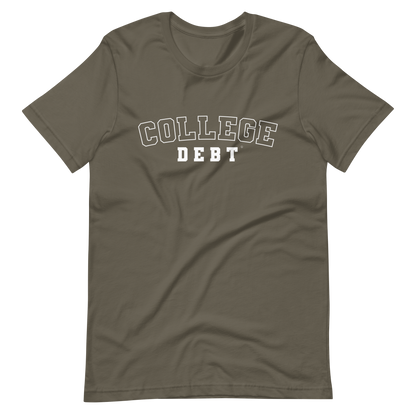 College Debt Men's T-Shirt