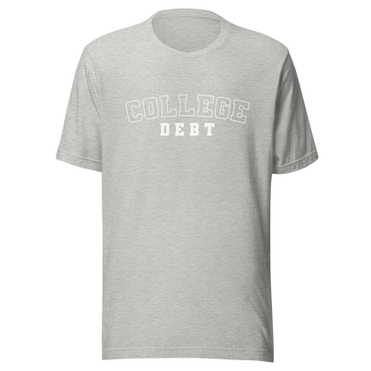 College Debt Men's T-Shirt