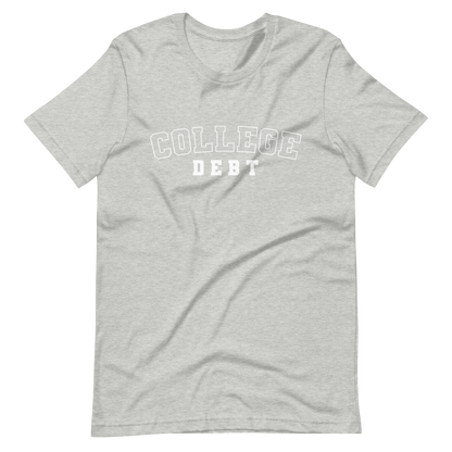 College Debt Men's T-Shirt