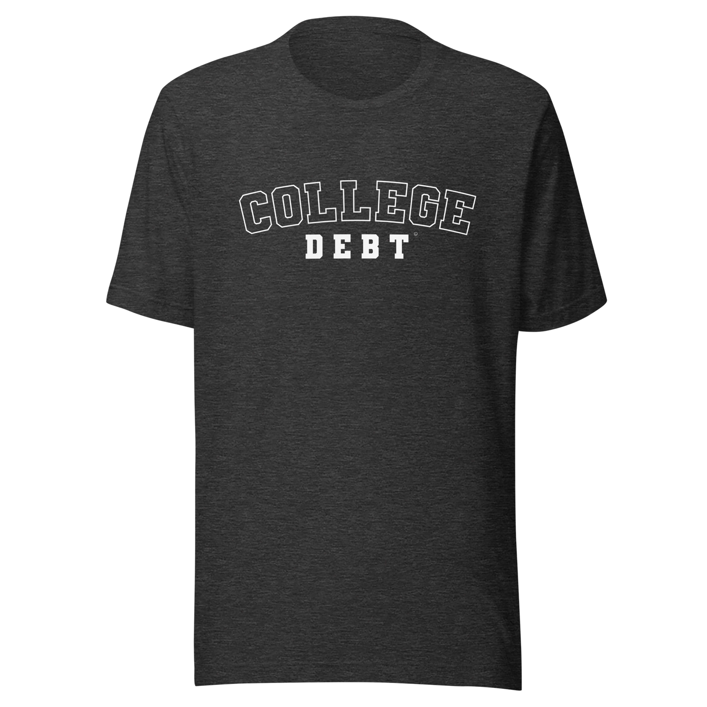 College Debt Men's T-Shirt