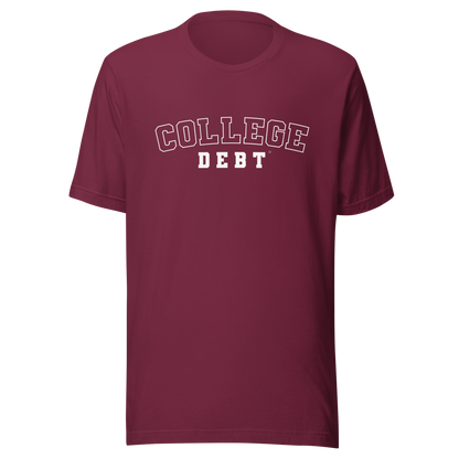 College Debt Men's T-Shirt